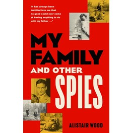 My Family and Other Spies