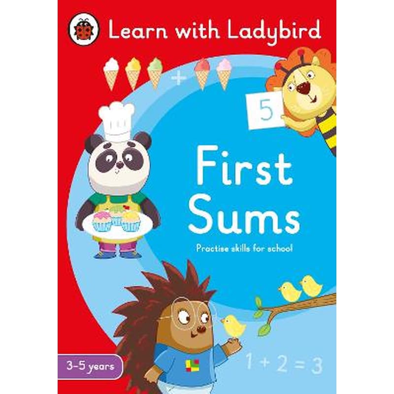 First Sums: A Learn with Ladybird Activity Book 3-5 years