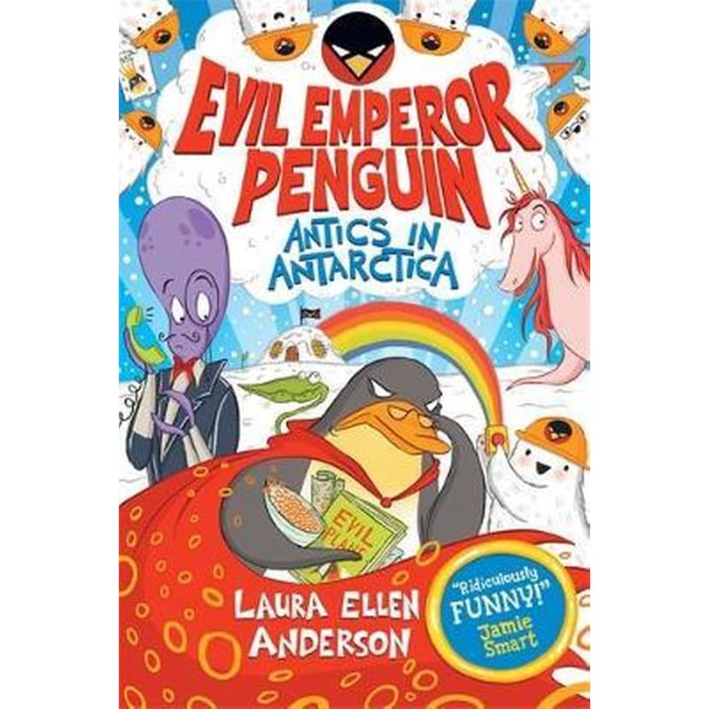 Evil Emperor Penguin: Antics in Antarctica