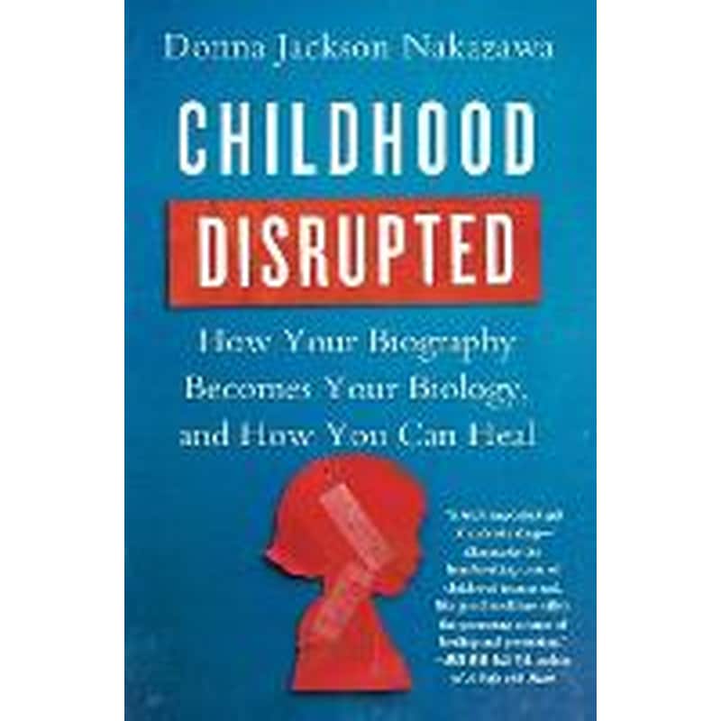 Childhood Disrupted