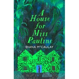 A House for Miss Pauline