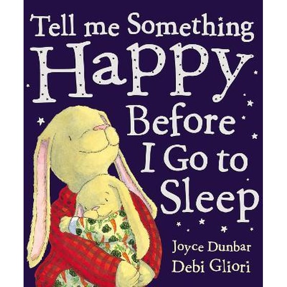 Tell Me Something Happy Before I Go To Sleep image 0