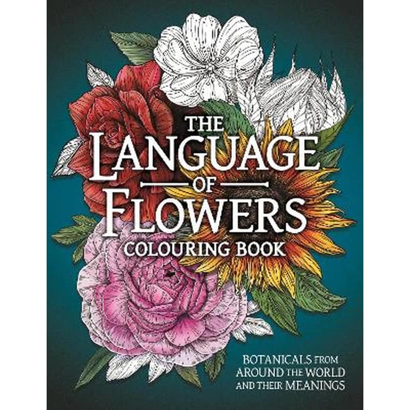 The Language of Flowers Colouring Book