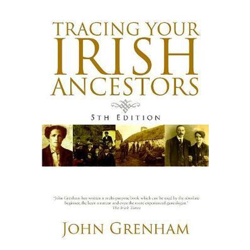 Tracing Your Irish Ancestors