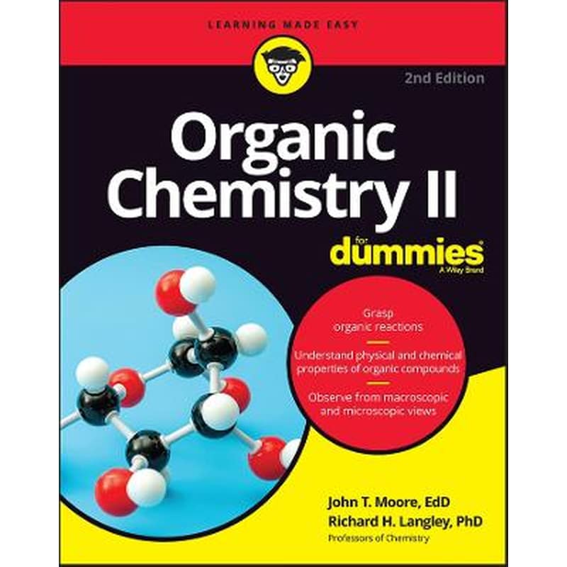 Organic Chemistry II For Dummies, 2nd Edition
