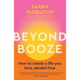 Beyond Booze