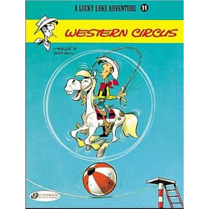 Lucky Luke 11 - Western Circus