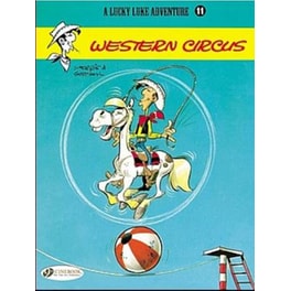Lucky Luke 11 - Western Circus