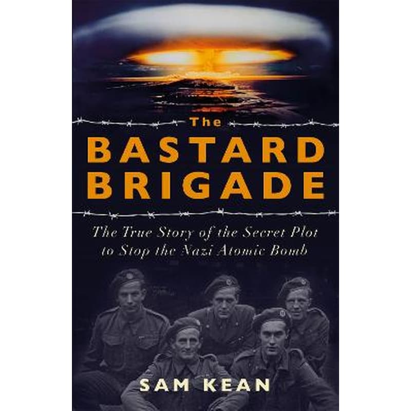 Bastard Brigade