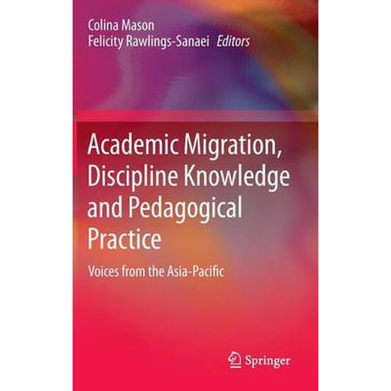 Academic Migration, Discipline Knowledge and Pedagogical Practice image 0