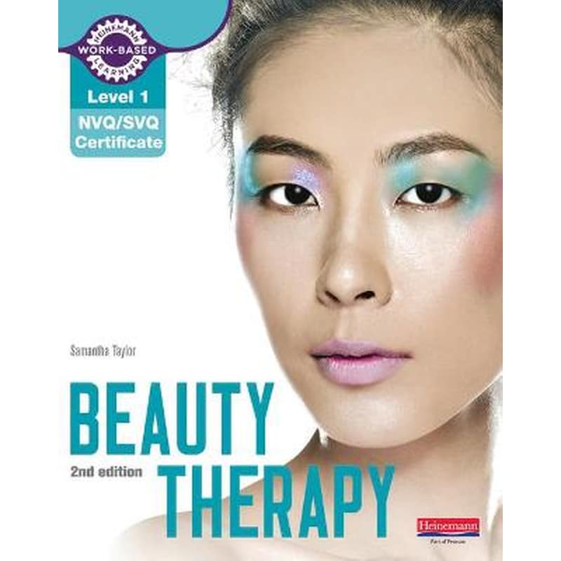Level 1 NVQ/SVQ Certificate Beauty Therapy Candidate Handbook 2nd edition
