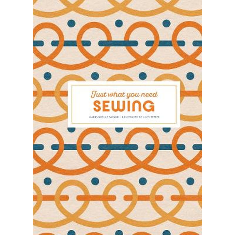 Sewing: Just What You Need
