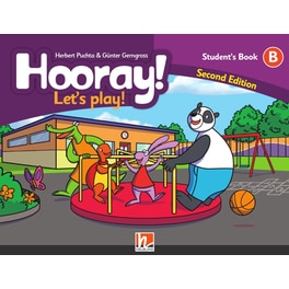 Hooray! Let's play! B: Student's Book