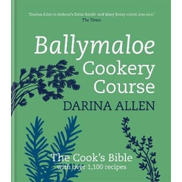 Ballymaloe Cookery Course: Revised Edition