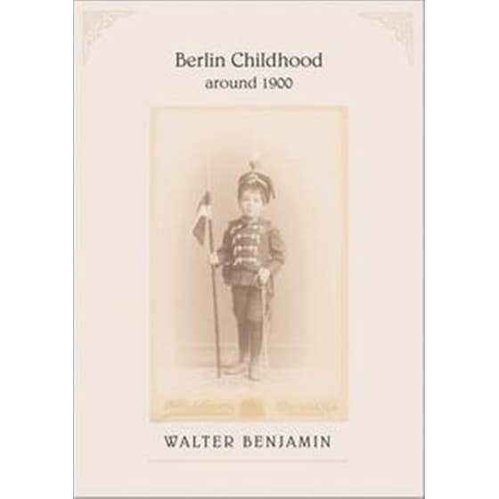 Berlin Childhood around 1900 image 0