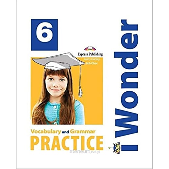 I-Wonder 6 Vocabulary &Amp; Grammar Practice (International) (A2+) image 0