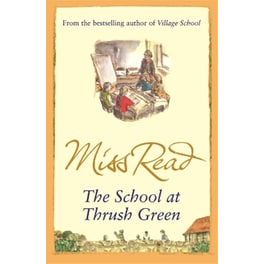 The School At Thrush Green