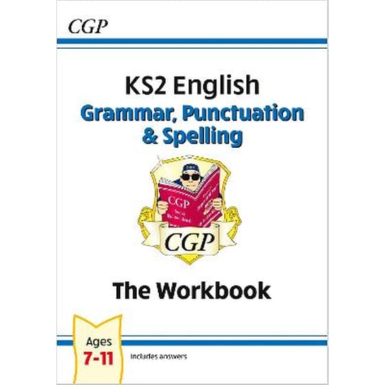 KS2 English: Grammar, Punctuation and Spelling Workbook - Ages 7-11 image 0