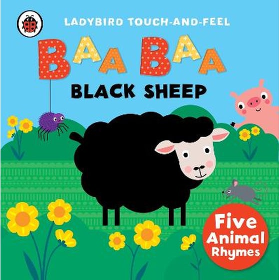 Baa, Baa, Black Sheep: Ladybird Touch and Feel Rhymes image 0