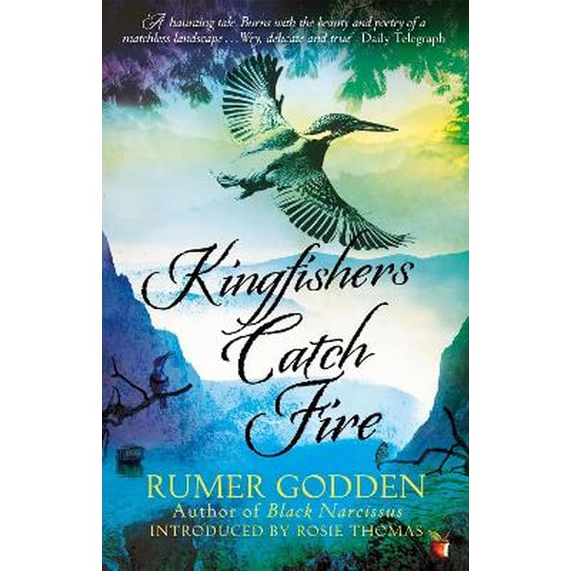 Kingfishers Catch Fire