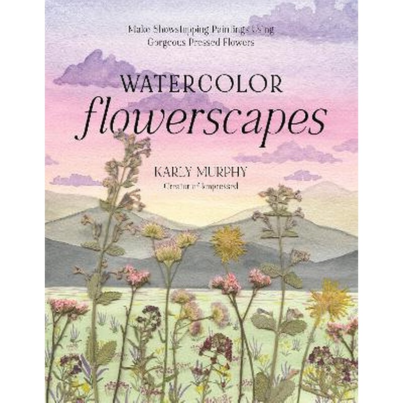 Watercolor Flowerscapes