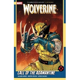 Wolverine by Saladin Ahmed Vol. 2: Call of The Adamantine