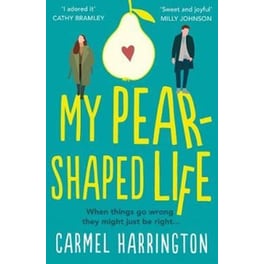 My Pear-Shaped Life