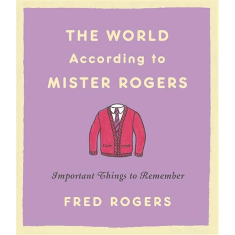 The World According to Mister Rogers (Reissue)