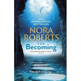 The Becoming : The Dragon Heart Legacy Book 2