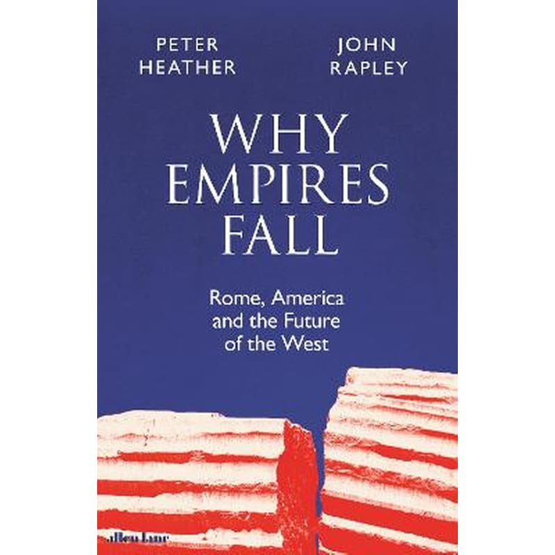 Why Empires Fall