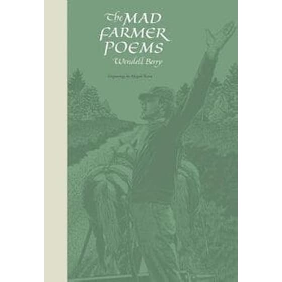 Mad Farmer Poems image 0
