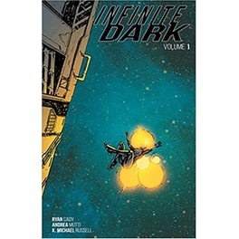 Infinite Dark Volume 1