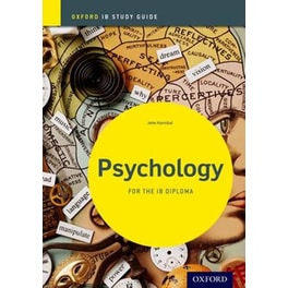Psychology Study Guide: Oxford IB Diploma Programme