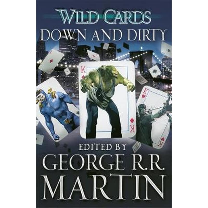 Wild Cards: Down and Dirty