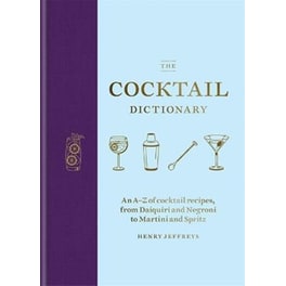 The Cocktail Dictionary