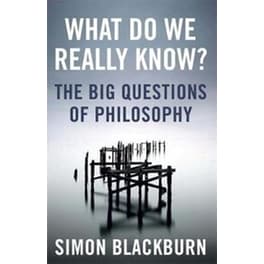 What Do We Really Know?
