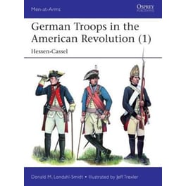 German Troops in the American Revolution (1)