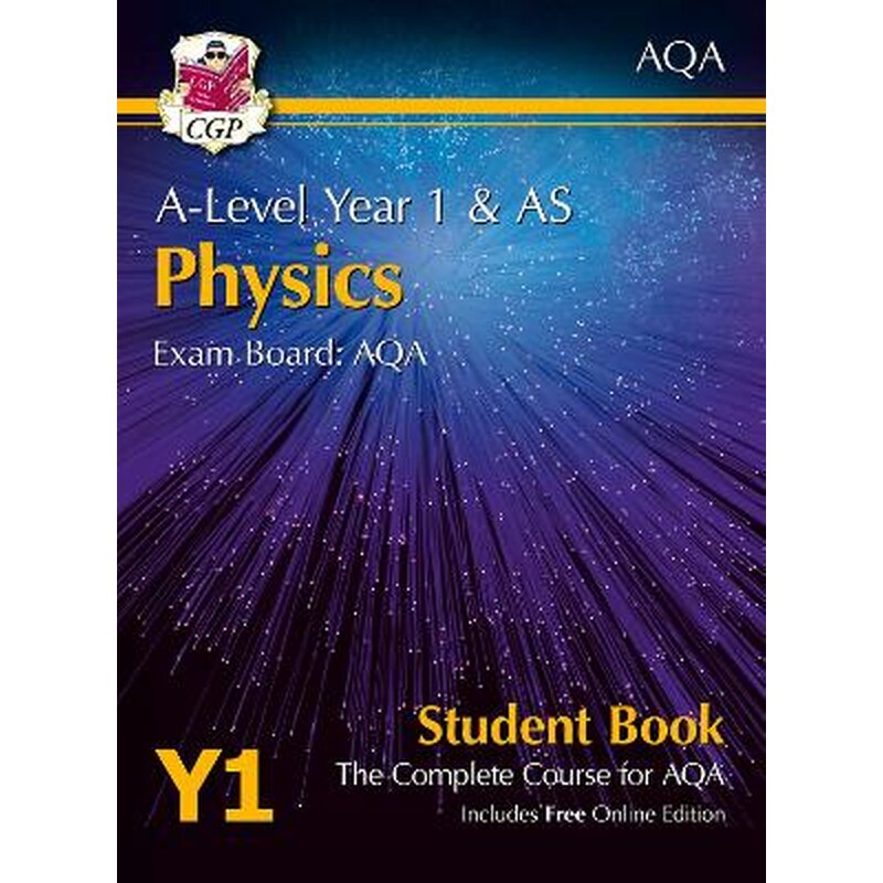 A-Level Physics for AQA: Year 1 AS Student Book with Online Edition