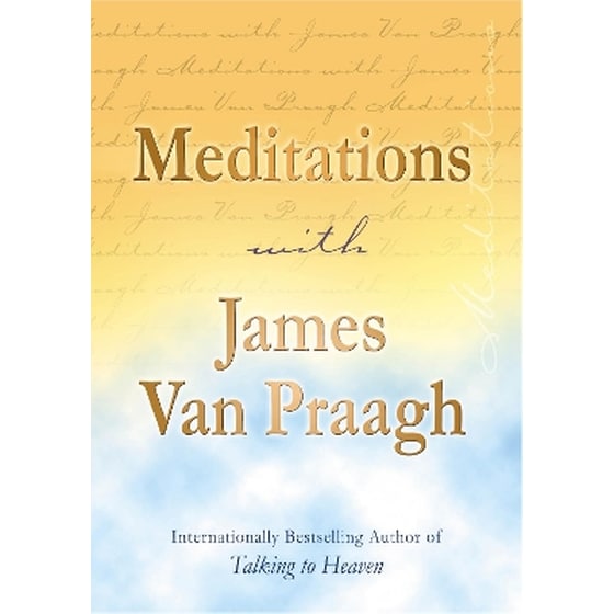 Meditations with James Van Praagh image 0