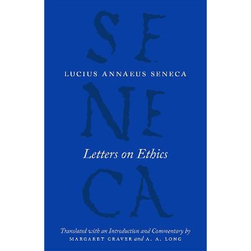 Letters on Ethics - To Lucilius