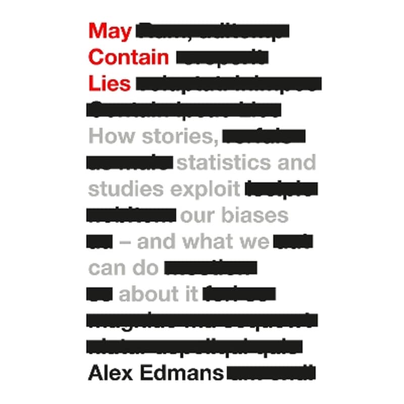 May Contain Lies