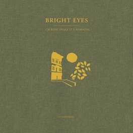 I'm Wide Awake, It's Morning: A Companion (Opaque