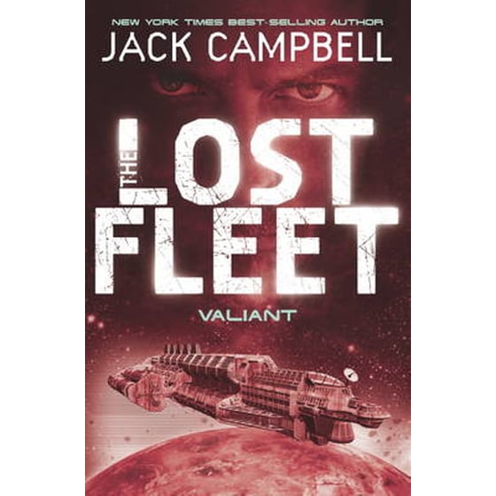 Lost Fleet - Valiant (Book 4) image 0