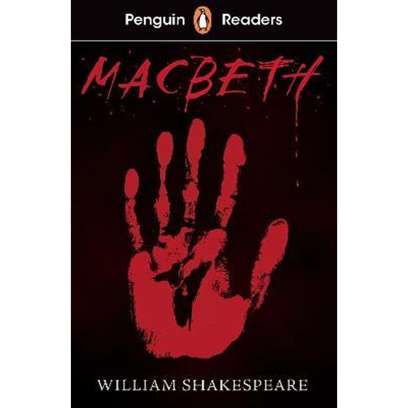 Penguin Readers Level 1: Macbeth (ELT Graded Reader) 1643613
