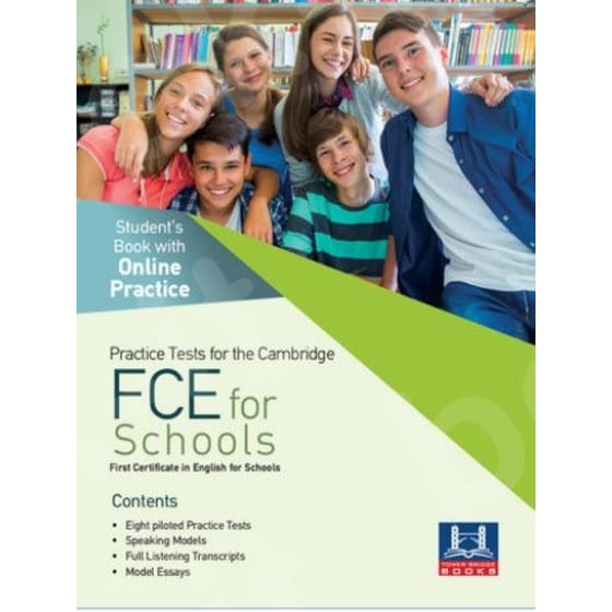 Practice Tests for the Cambridge FCE for Schools - Student's Book with Online Practice image 0