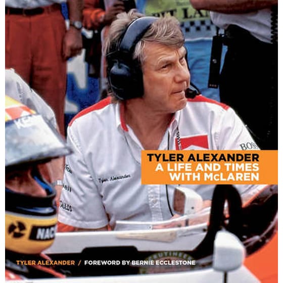 Tyler Alexander- A Life and Times with McLaren 2015 image 0