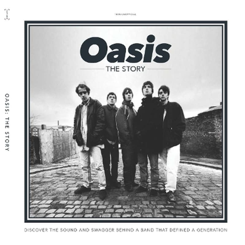 Oasis - The Story