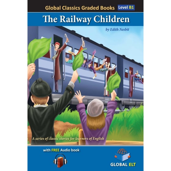 The Railway Children (B1) - Global Classics Graded Books image 0