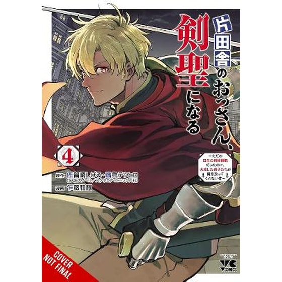 From Old Country Bumpkin to Master Swordsman, Vol. 4 image 0
