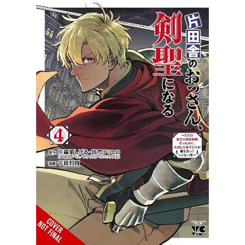 From Old Country Bumpkin to Master Swordsman, Vol. 4
